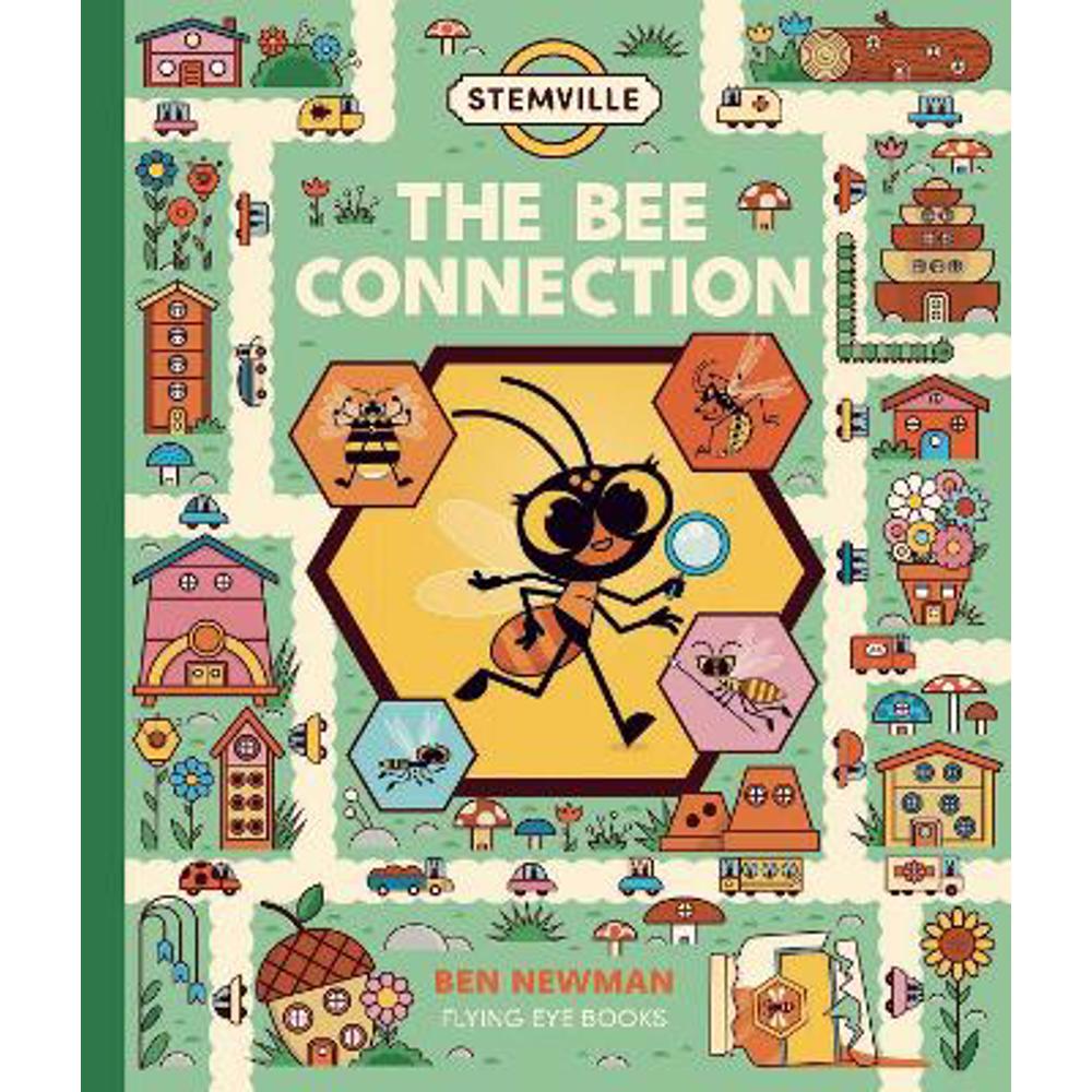 STEMville: The Bee Connection (Hardback) - Ben Newman